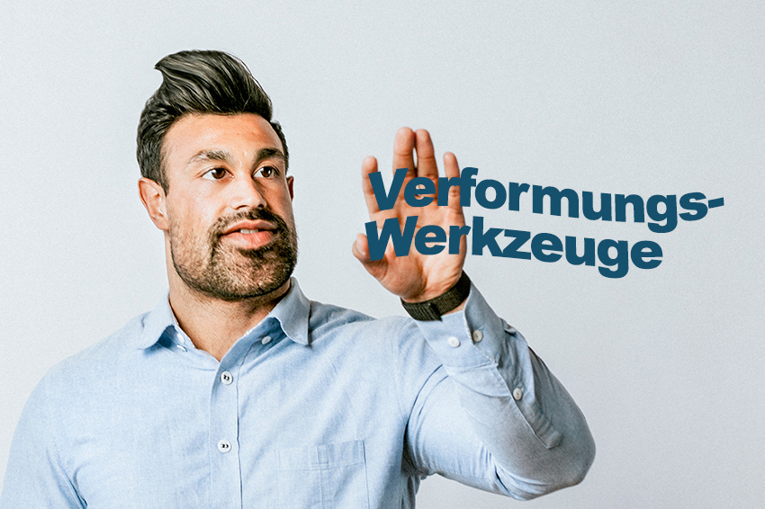 Verformungswerkzeuge